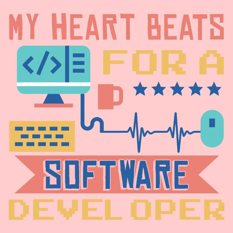 My Heart Beats For A Software Developer