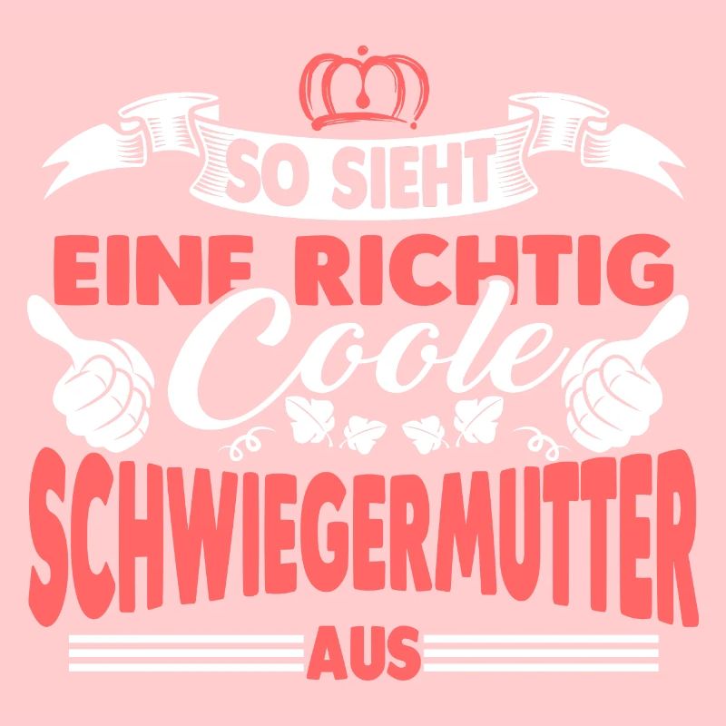 Coole Schwiegermutter Geschenk