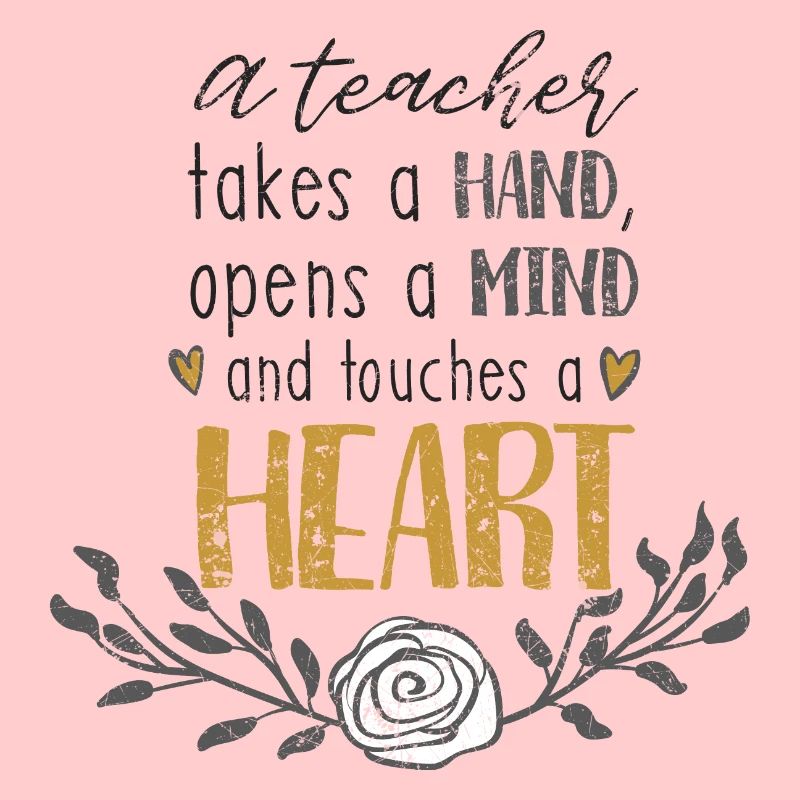 TEACHER TEACHER HAND OPEN MIND HEART GIFT