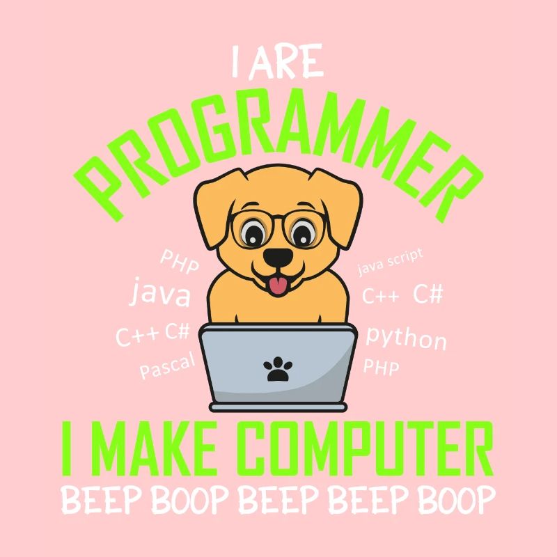 Je suis programmeur Je fais un bip d’ordinateur Boop Dog