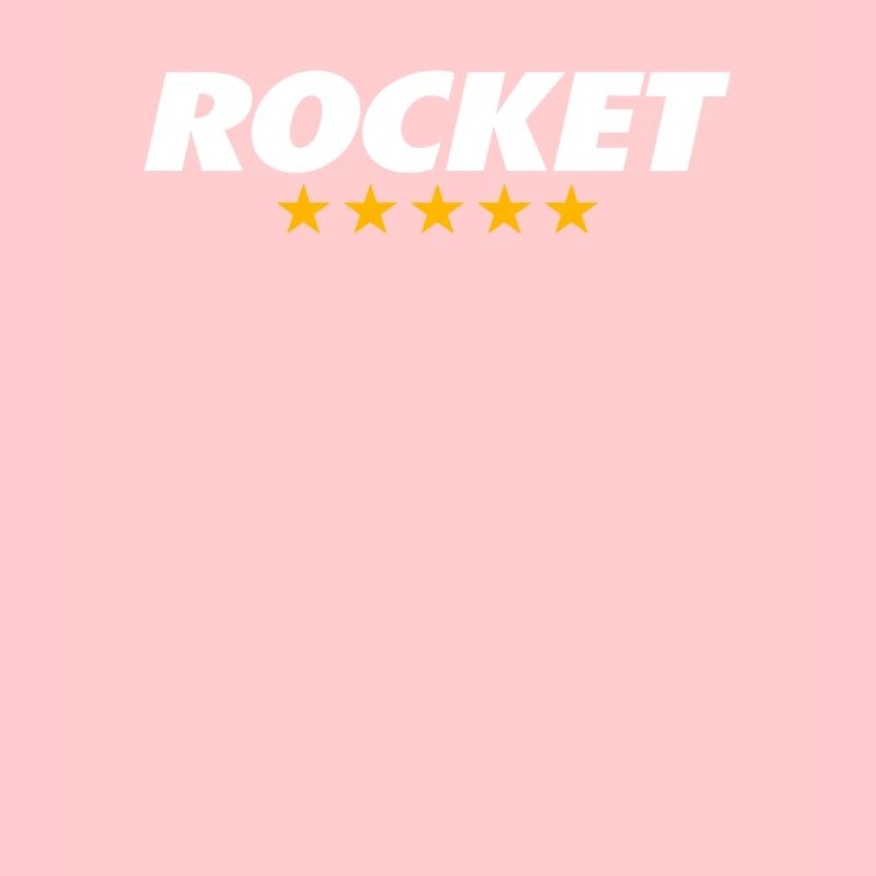ROCKET ROCKET