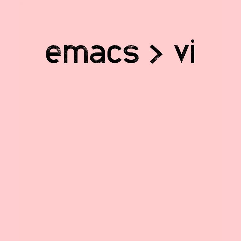 Emacs > Vi - Développeur programmeur informatique