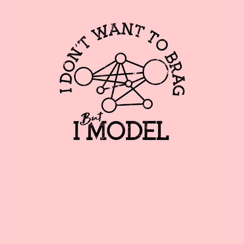 I don’t want to brag but I model - software