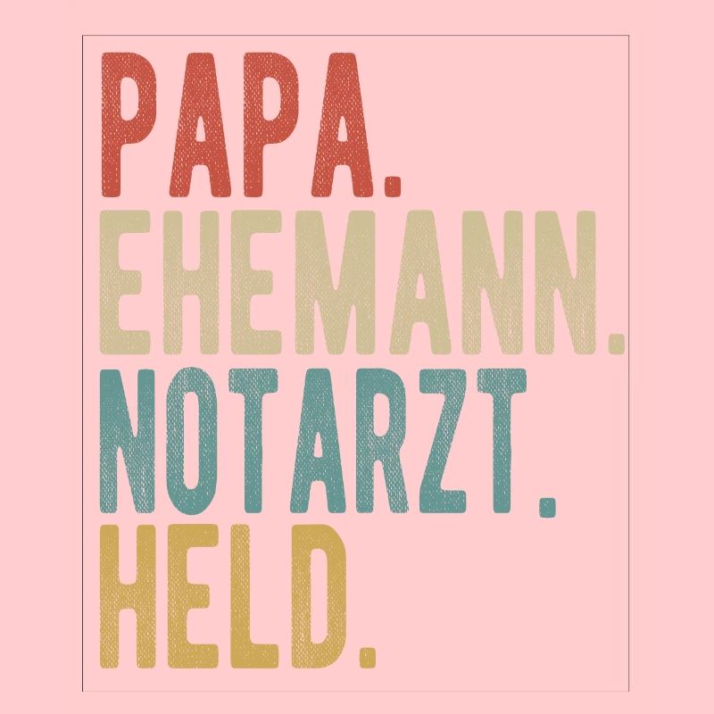 Notarzt Papa Ehemann Held