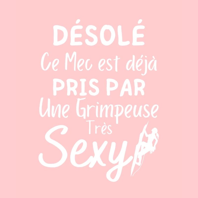 Désolé ce Mec est déjà pris par une Grimpeuse