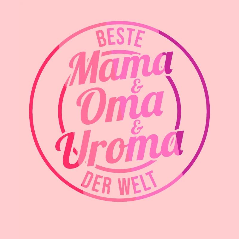 Mutter Mama Oma Uroma