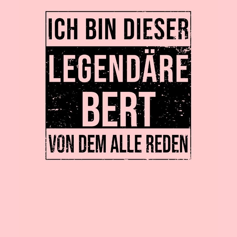 Je suis cette légende pour Bert
