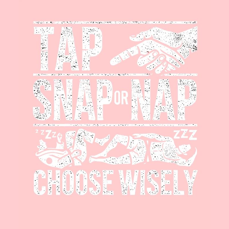 Tap Snap oder Nap Wählen Sie mit Bedacht