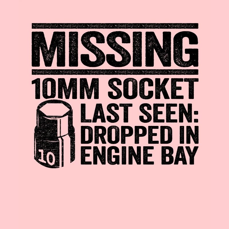 Missing 10mm Socket Funny Mechanic