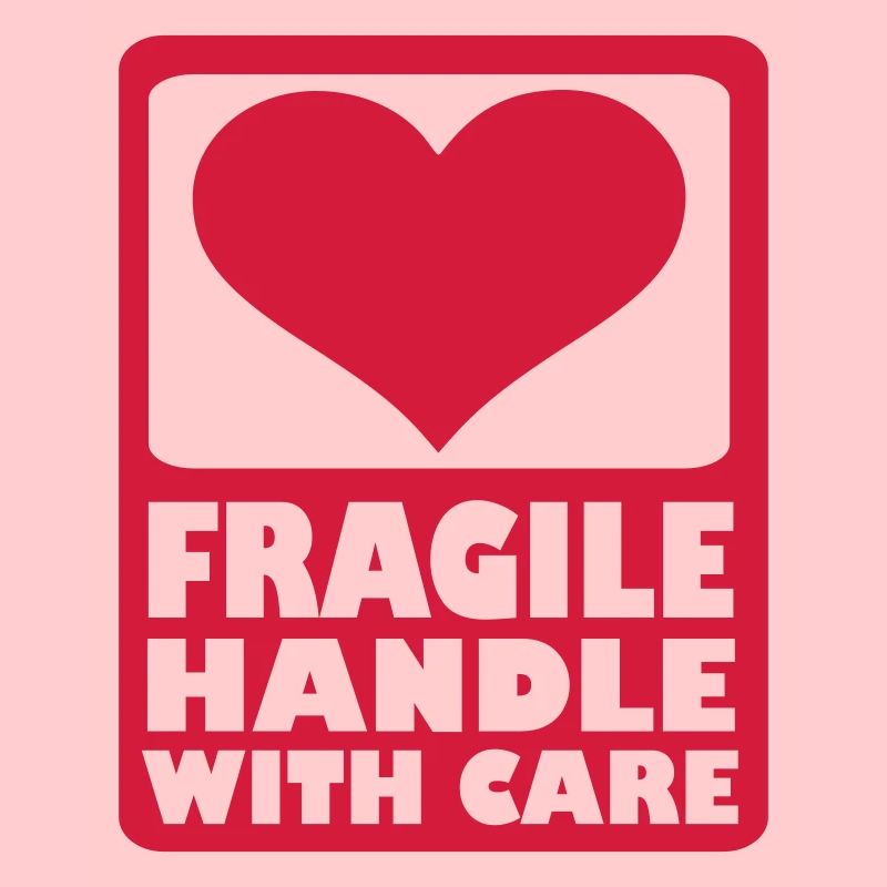 Fragile Handle with care