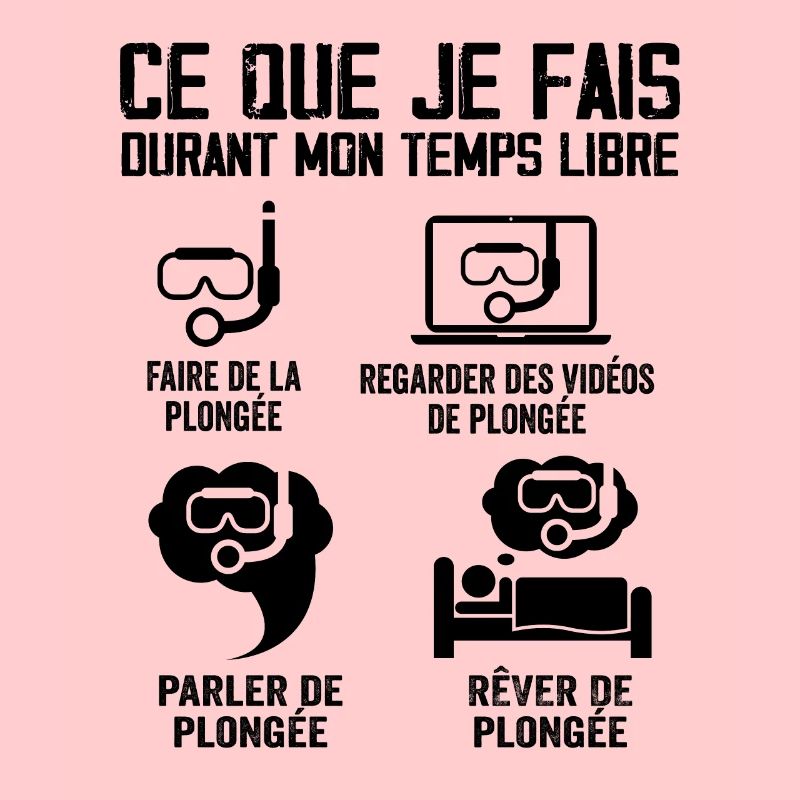 Ce Que Je Fais Durant Mon Temps Libre Plongée