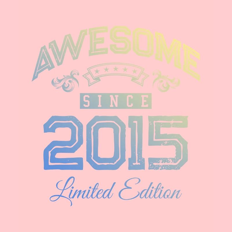 2015 awesome since