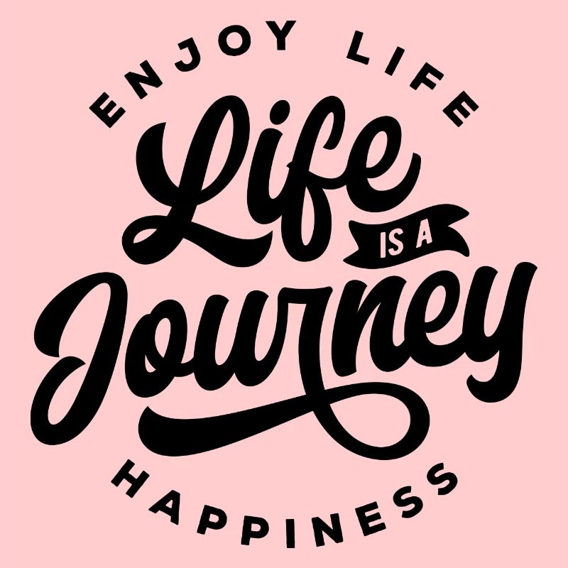 Life is a Journey