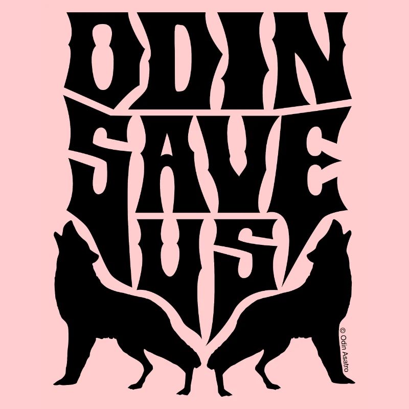 ODIN SAVE US (Loups)
