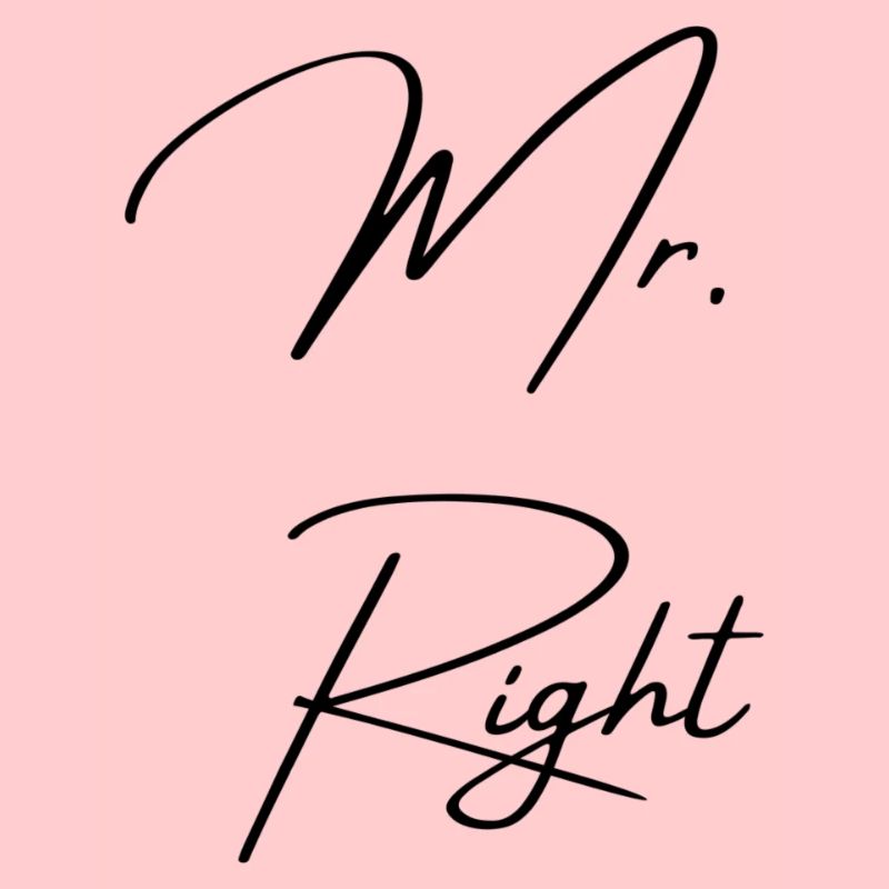 Mr. Right