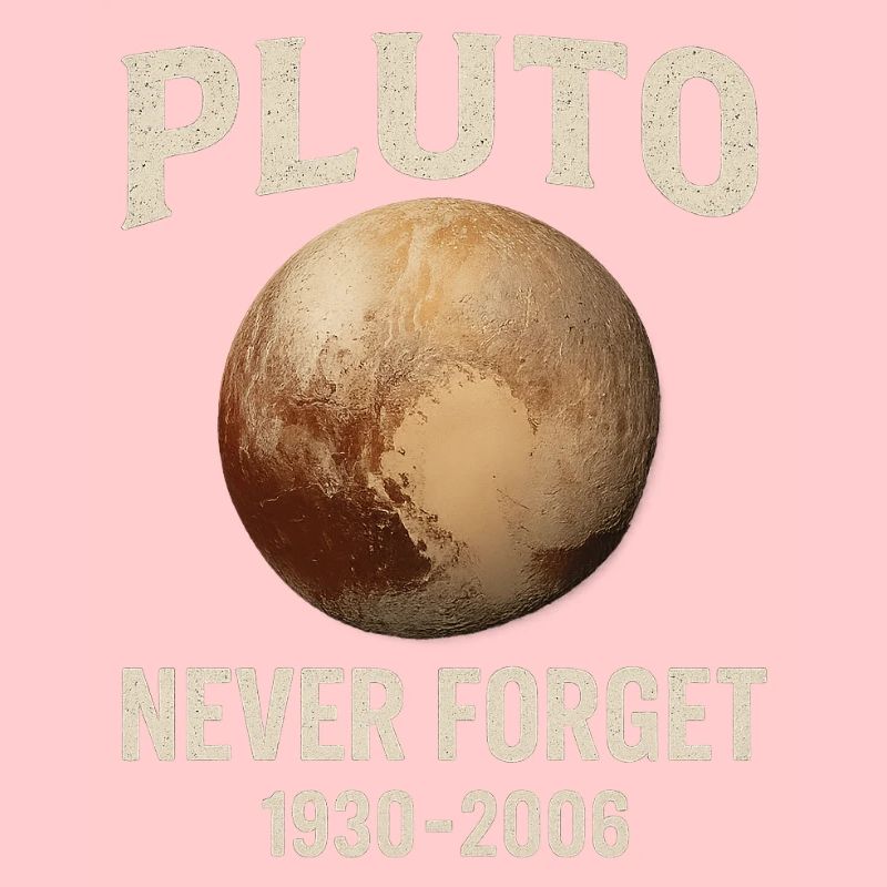 Pluto - Never Forget