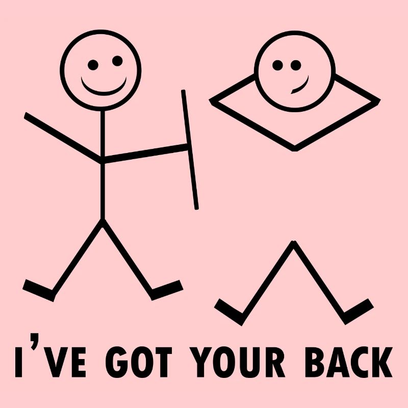 i ́ve got your back