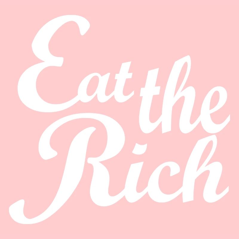 Eat The Rich