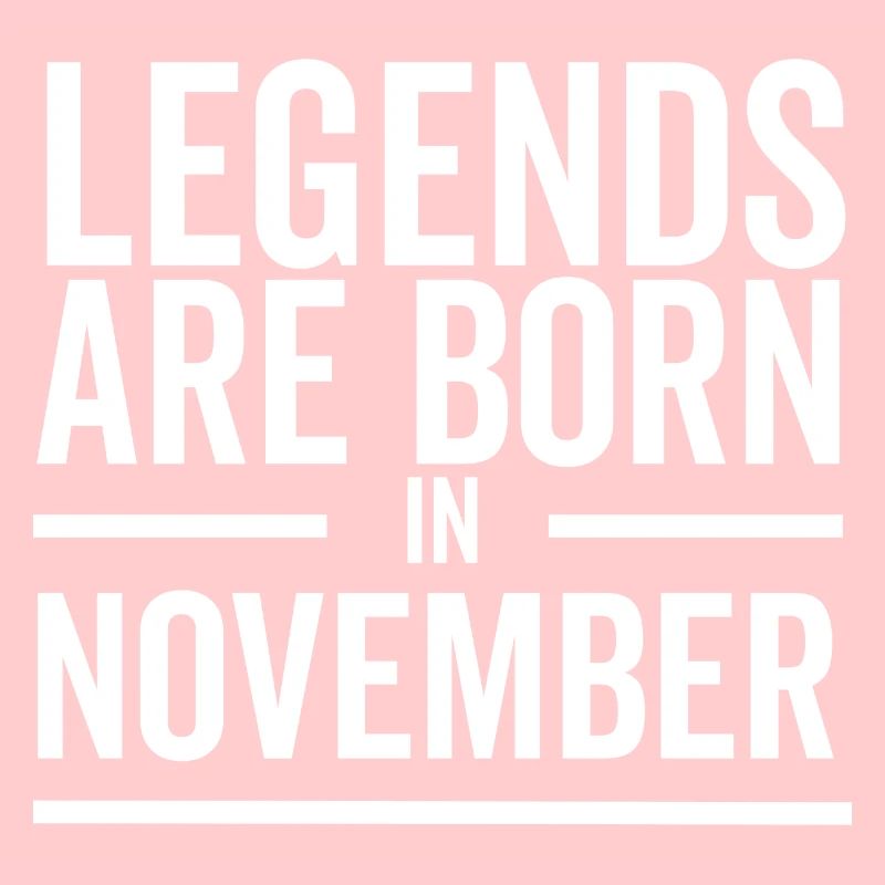 Legends Are Born in November