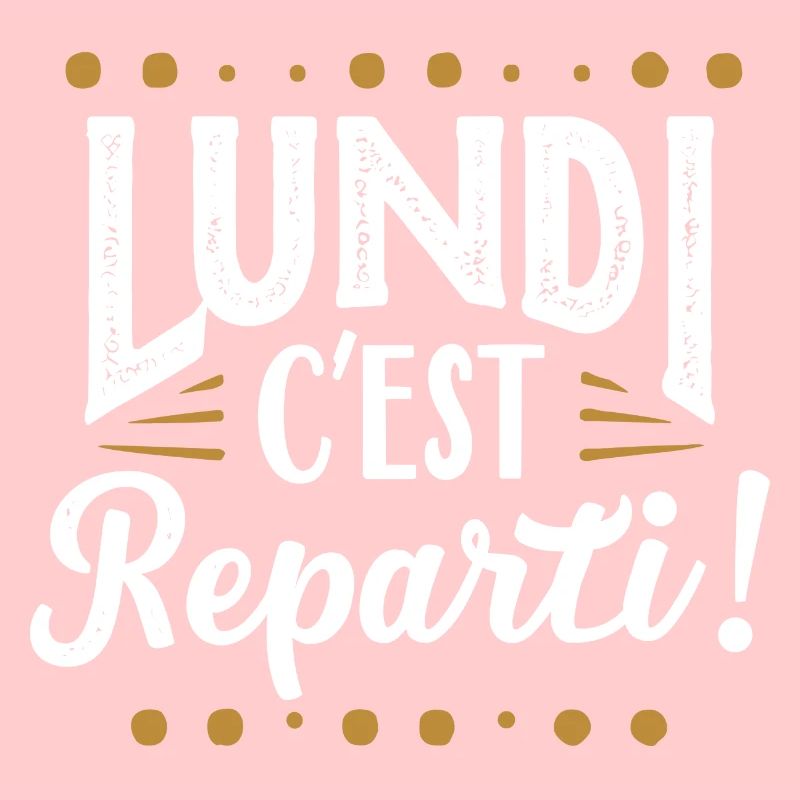 Lundi c'est reparti !