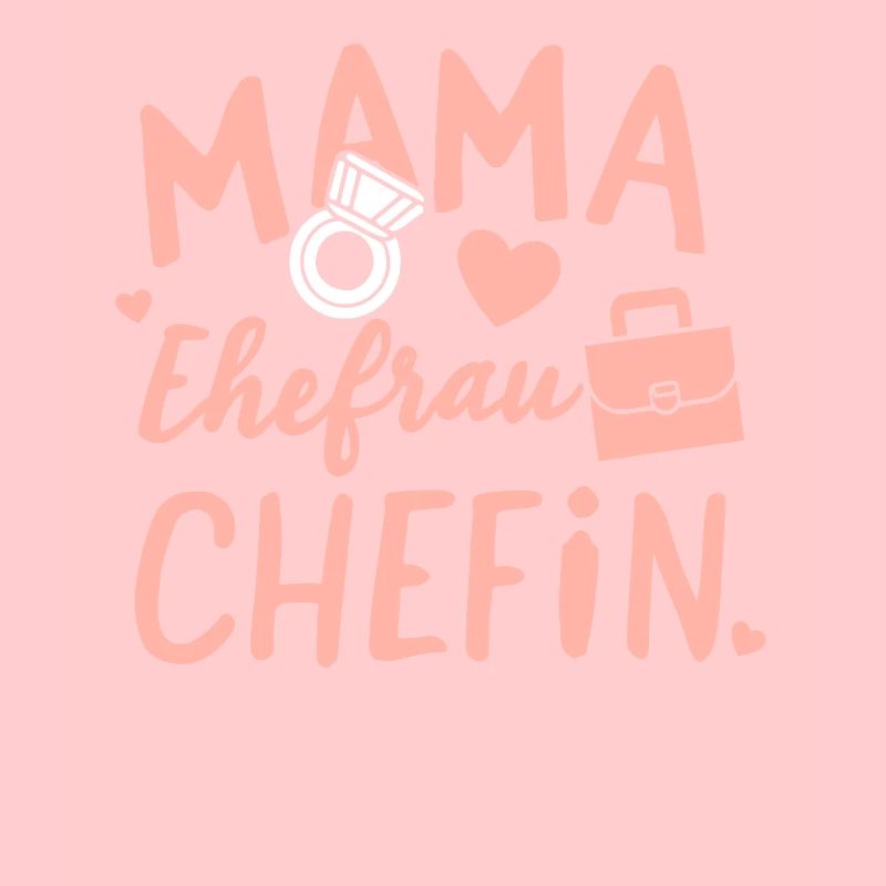 Mama Ehefrau Chefin: Muttertag Geburtstag