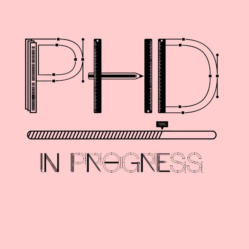 PHD IN PROGRESS