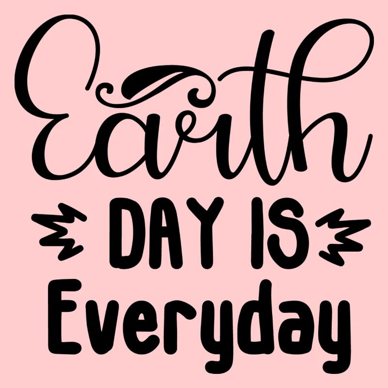Le Jour de la Terre, c’est tous les jours