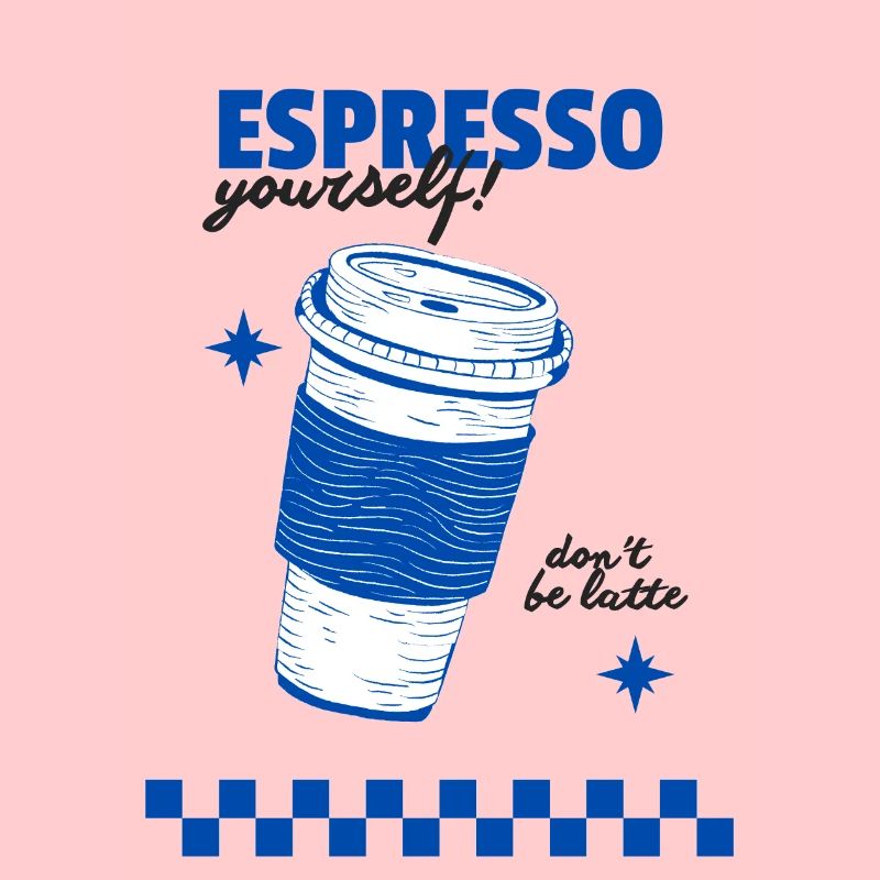 Espresso yourself