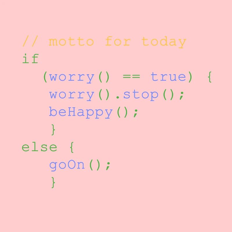 php code don' t worry be happy nerdshirt