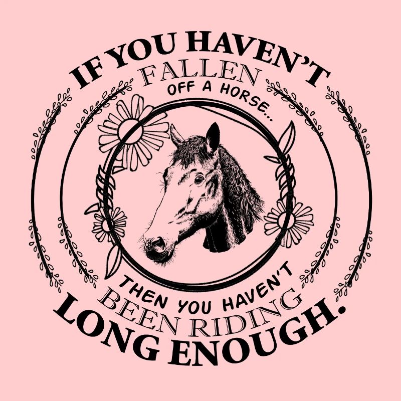 Si vous n'êtes pas tombé d'un cheval ...