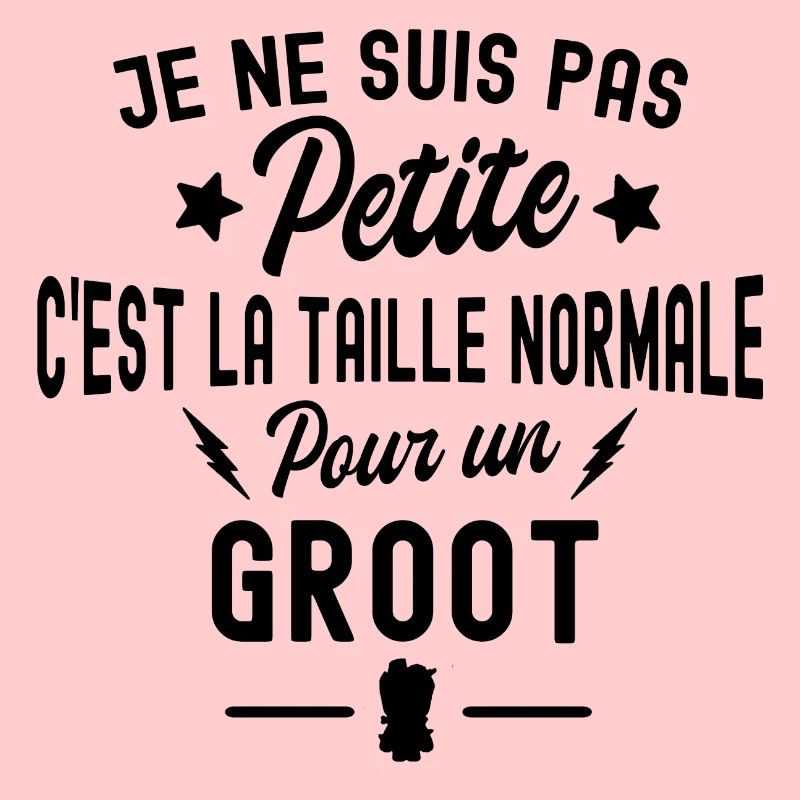 je ne suis pas petite cest la taille pour un groot