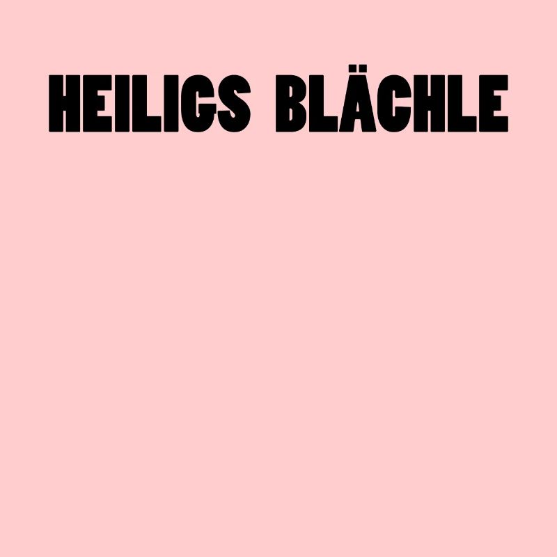 Holy Blächle