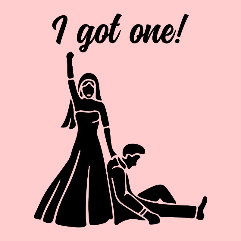 I got one Geschenk Hochzeit Ehe Braut