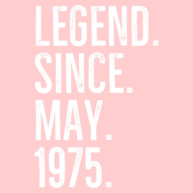 Legend Since May 1975