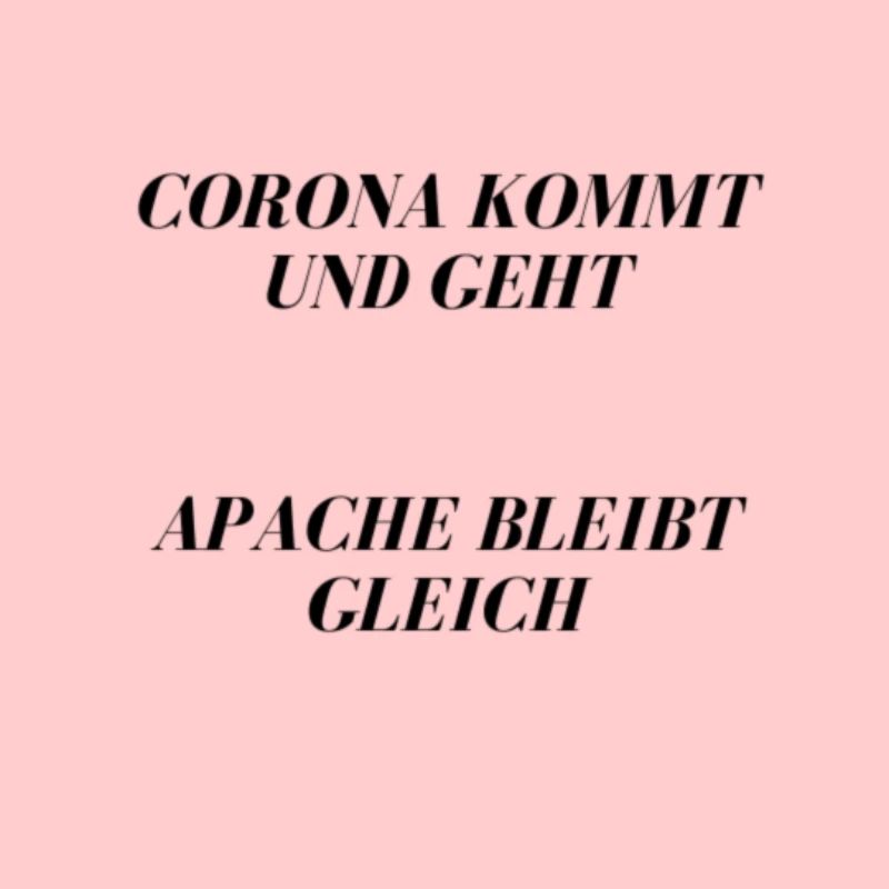 Apache bleibt gleich