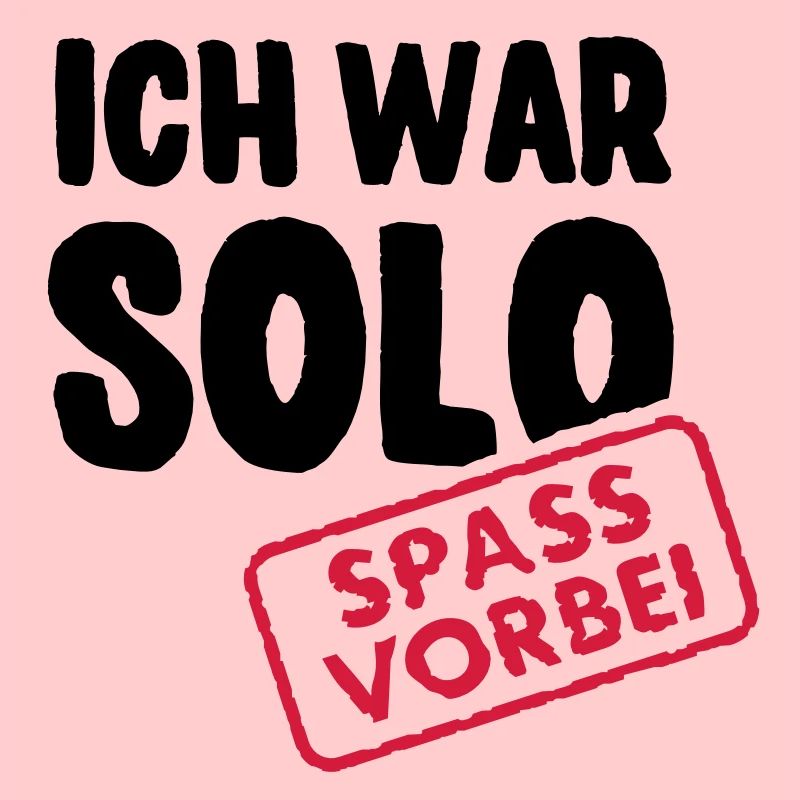 I was solo - fun is over