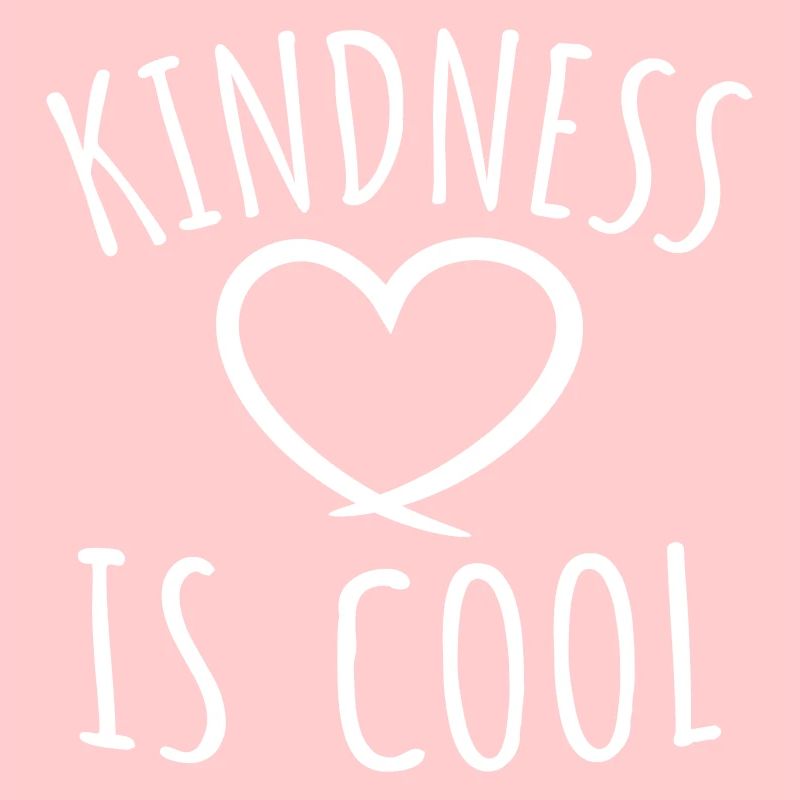 Kindness Is Cool Kindness Kindness Saying
