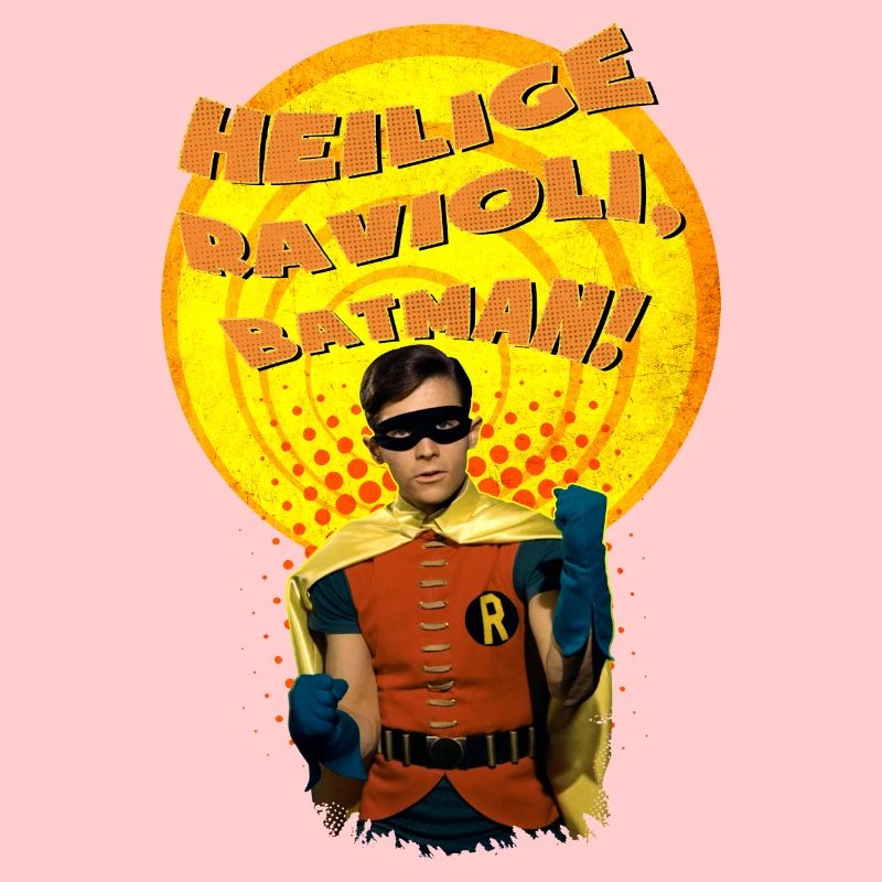 DC Comics Batman Robin Heilige Ravioli Spruch