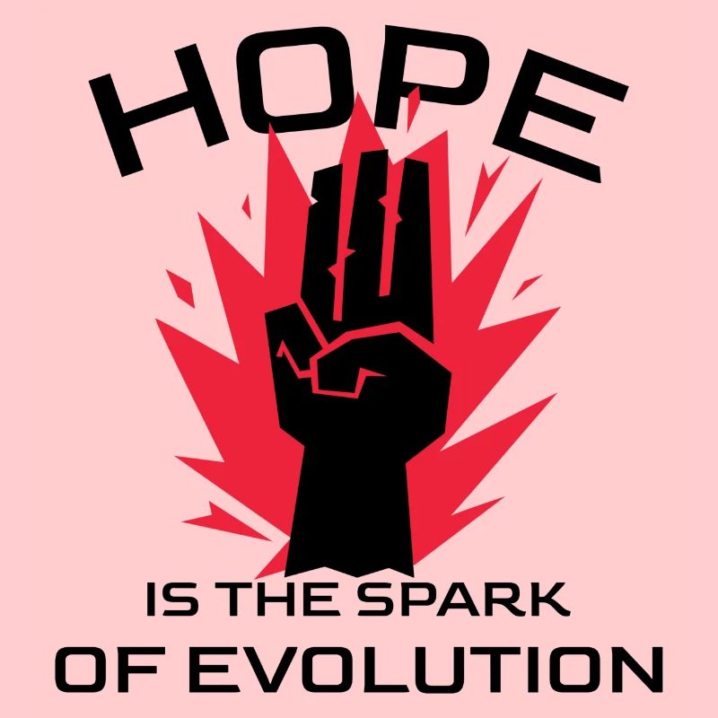 L’espoir est l’étincelle de l’évolution