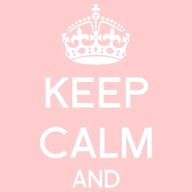 Keep calm