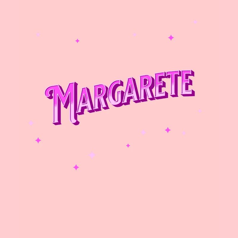 Margarete's name personalized
