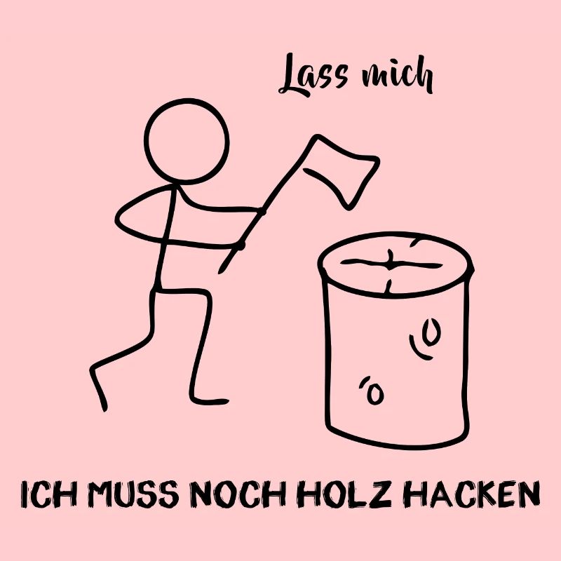 Strichmännchen - Ich muss noch Holz hacken