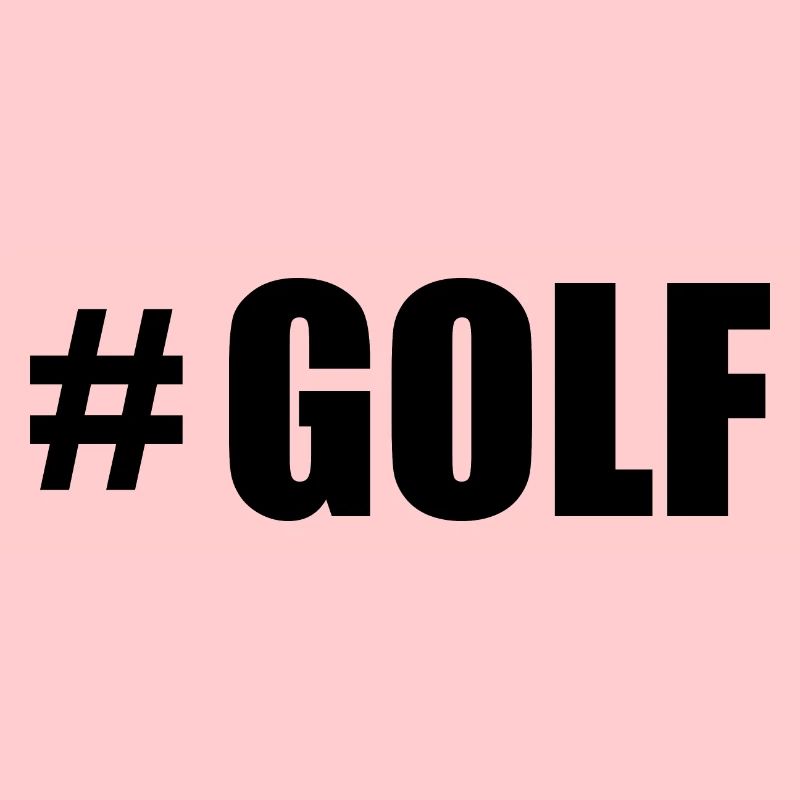 Hashtag Golf Golfers Golfing