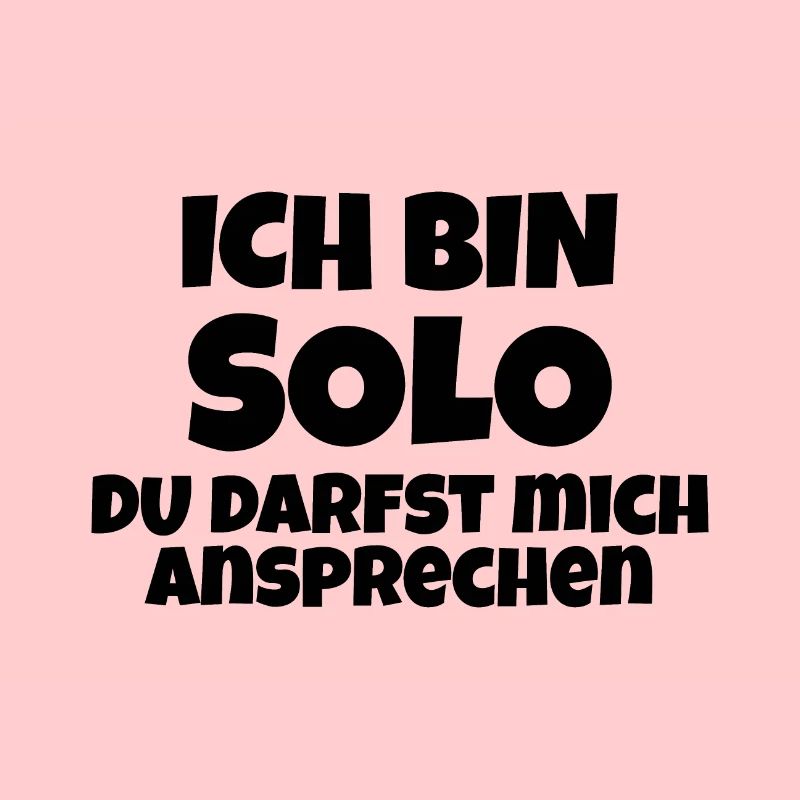 ich bin solo Ansprechen