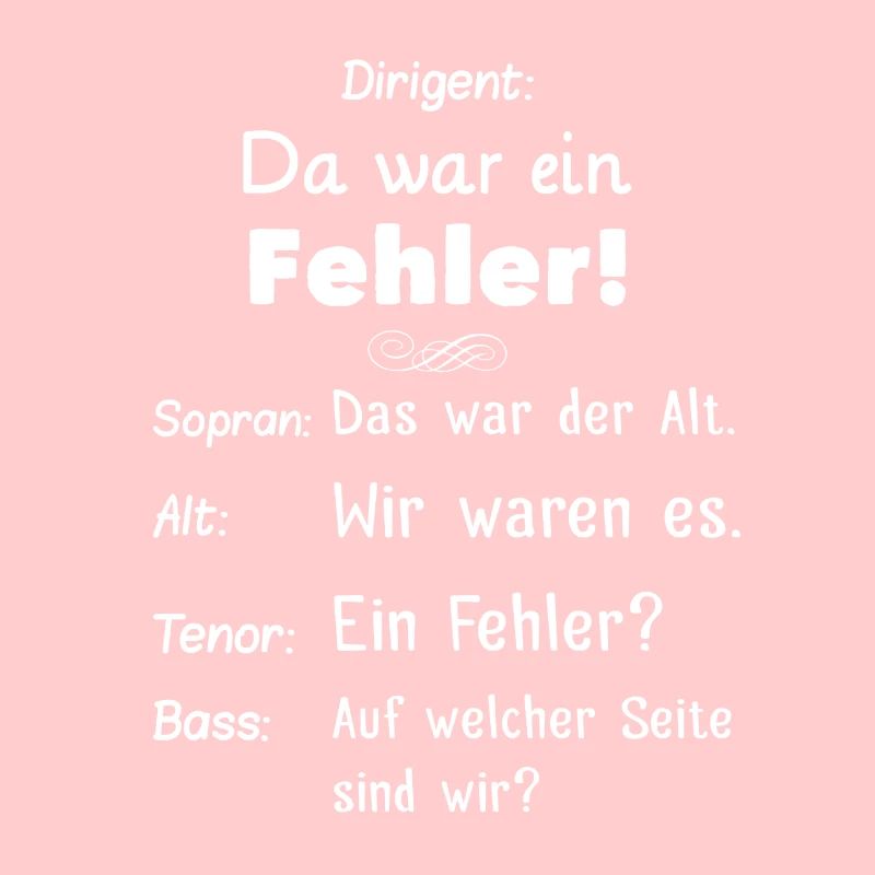 Da war ein Fehler Dirigent Geschenk Chorprobe Chor