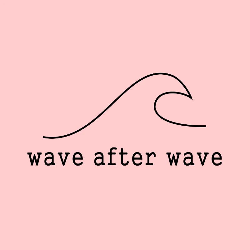 Wave after wave