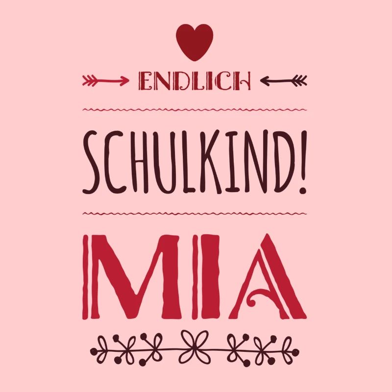 Endlich Schulkind Mia Einschulung