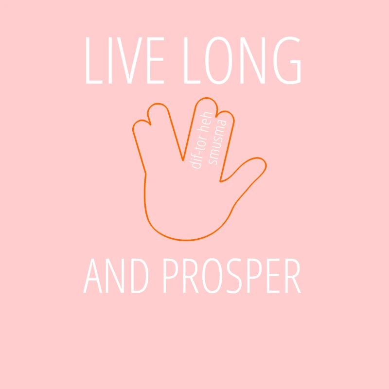 Live Long and Prosper