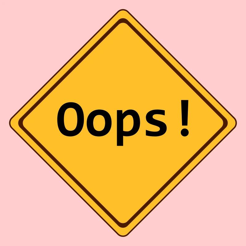 error, oops !, customizable