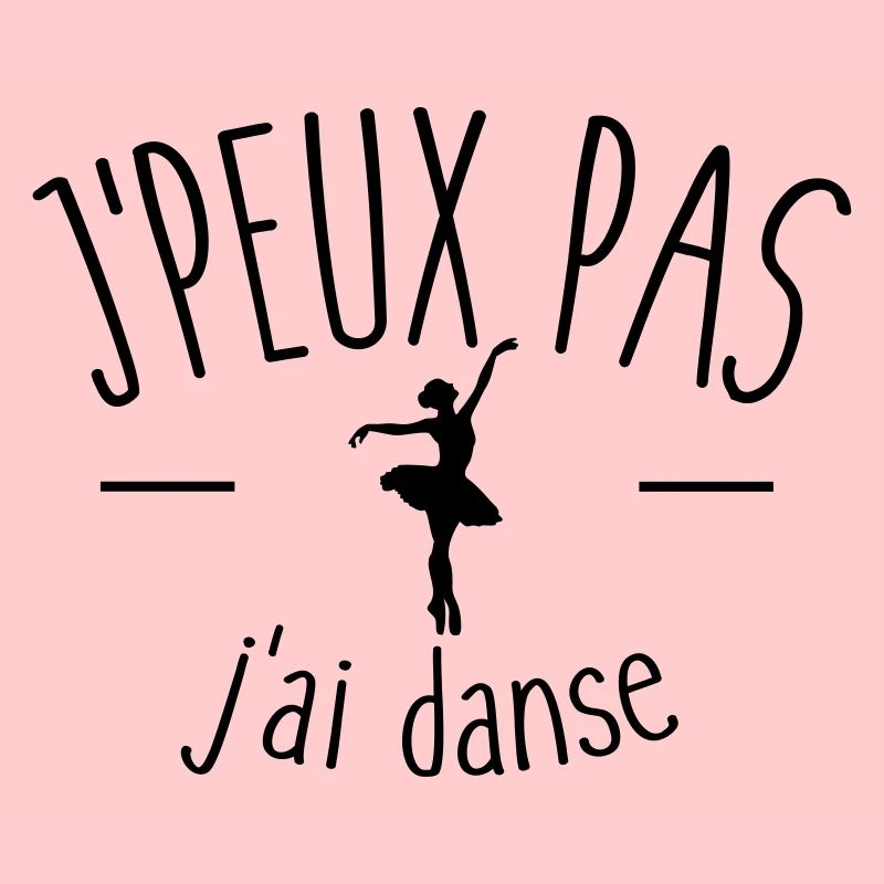 Je peux pas j'ai danse